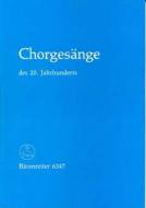 Chorgesänge des 20. Jahrhunderts 