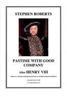 Pastime With Good Company (For Brass Quintet Or Larger Ensemble) 