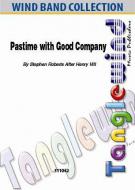 Pastime with Good Company 