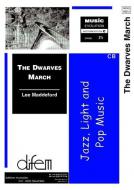 The Dwarves March 