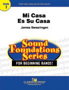 Mi Casa Es Su Casa (My Home Is Your Home) 