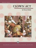 Clown Act Standard