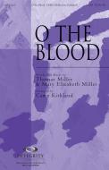 O The Blood 