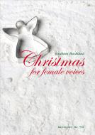 Christmas For Female Voices 