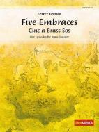 Five Embraces 