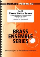 Three Swiss Tunes 