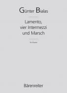 Lamento, vier Intermezzi und Marsch 