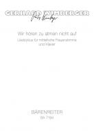 Wir hören zu atmen nicht auf 