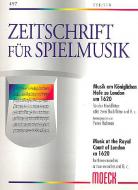 Musik am königlichen Hofe zu London um 1620 