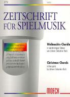 Weihnachtschoräle in vierstimmigen Sätzen 