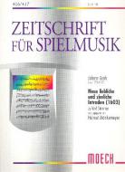 Neue liebliche und zierliche Intraden 