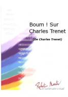 Boum ! sur Charles Trenet 