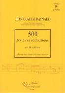 300 Textes et Realisations Cahier 1 