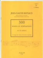 300 Textes et Realisations Cahier 14 