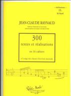 300 Textes et Realisations Cahier 15 