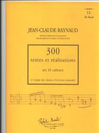 300 Textes et Realisations Cahier 15 