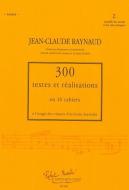300 Textes et Realisations Cahier 2 et 2 