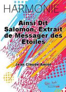 Ainsi Dit Salomon, Extrait de Messager des Etoiles 