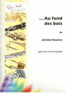 Au fond des bois 