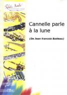Cannelle parle à la lune 