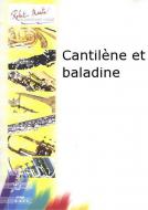 Cantilène et baladine 