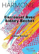 Carrousel avec Sidney Bechet 