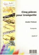 Cinq pièces pour trompette 