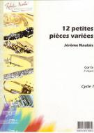 Douze petites pièces variés 