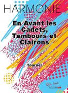 En avant les cadets, tambours et clairons 