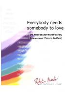 Everybody Needs Somebody To Love 