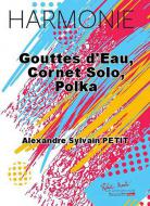 Gouttes d'eau, cornet solo, polka 