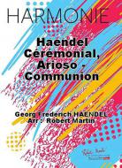 Haendel Ceremonial, Arioso 