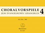 Choralvorspiele zum Evangelischen Gesangbuch 4 
