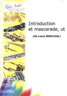 Introduction et mascarade, ut 