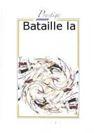 La Bataille 