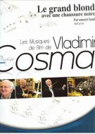 Le Grand Blond avec une Chaussure Noire 