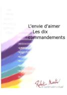 L'envie d'aimer les dix commandements 