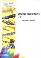L'etrange Napolitaine 