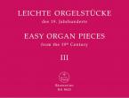 Leichte Orgelstücke des 19. Jahrhunderts 3 Standard
