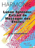 Lunae Splendor, Extrait de Messager des Etoiles 