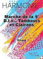 Marche de la 9eme D.I.C., tambours et clairons 