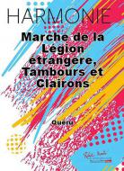 Marche de la legion etrangere, tambours et clairons 