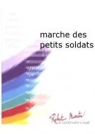 Marche des petits soldats 