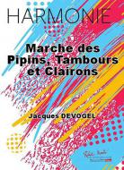 Marche des pipins, tambours et clairons 