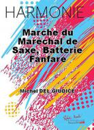 Marche Du Maréchal De Saxe, Batterie Fanfare 