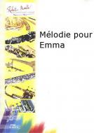 Melodie pour Emma 