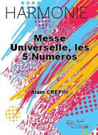 Messe Universelle, les 5 numéros 