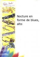 Nocture en Forme de Blues, Alto 