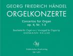 Orgelkonzerte Heft 1 op. 4 