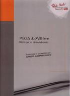 Pieces du XVIIIe Siecle Vol. 1 